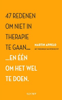 47 redenen om niet in therapie te gaan...