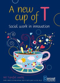 A new cup of t - social work in innovation voorzijde