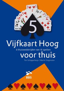 Vijfkaart hoog voor thuis