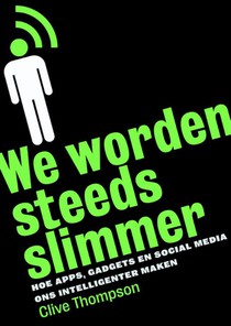 We worden steeds slimmer