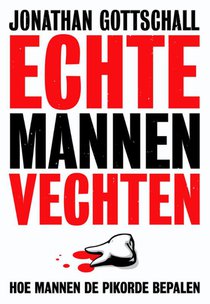 Echte mannen vechten