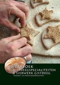 Gistdeegspecialiteiten & sierwerk gistdeeg