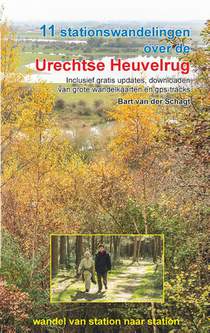 11 stationswandelingen over de Utrechtse Heuvelrug