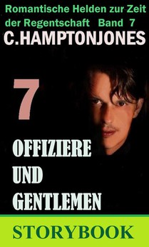 Band 7: Offiziere und gentlemen