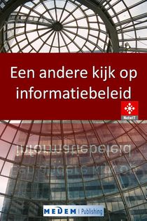 Een andere kijk op informatiebeleid