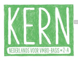 KERN Nederlands 1e ed. leerwerkboek vmbo-basis 2-A