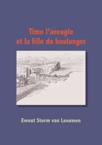 Timo l'aveugle et la fille du boulanger