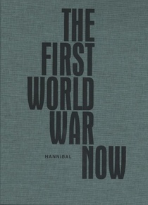 The first world war now
