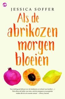 Als de abrikozen morgen bloeien voorzijde