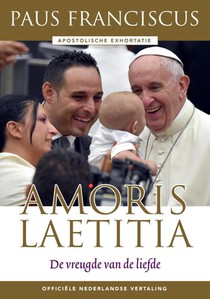 Amoris Laetitia van de heilige vader Franciscus voorzijde