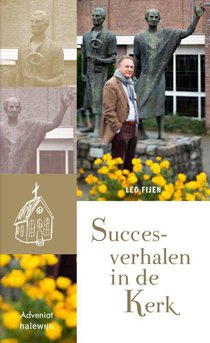 Succesverhalen in de Kerk voorzijde