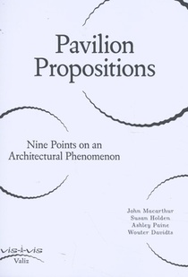 Pavilion Propositions