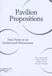 Pavilion Propositions