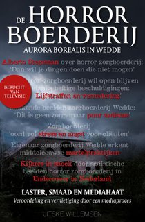 De horrorboerderij Aurora Borealis in Wedde voorzijde