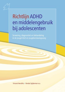 Richtlijn ADHD en middelengebruik bij adolescenten voorzijde