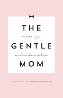 The gentlemom