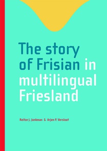 The story of Frisian in multilingual Friesland voorzijde