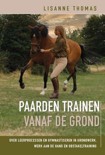 Paarden trainen vanaf de grond voorzijde