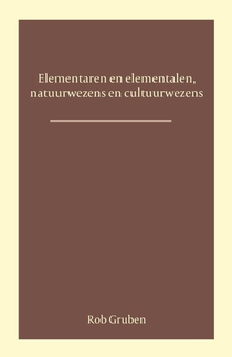 Elementalen en elementaren, natuurwezens en cultuurwezens voorzijde