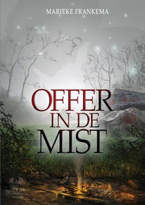 Offer in de Mist