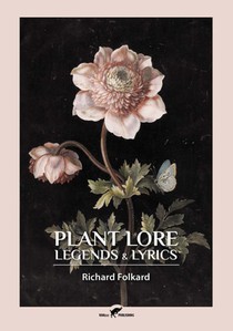 Plant Lore, Legends & Lyrics