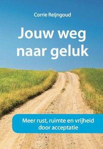 Jouw weg naar geluk voorzijde