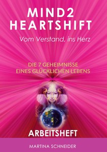 Mind2HeartShift Arbeitsheft