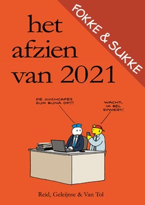 Fokke & Sukke | Het afzien van 2021