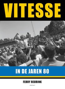 Vitesse in de jaren 80 voorzijde