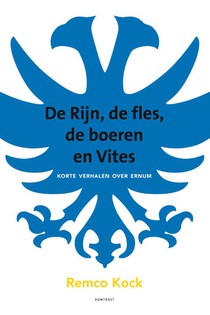 De Rijn, de fles, de boeren en Vites