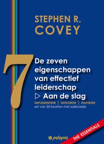 De zeven eigenschappen van effectief leiderschap - Aan de slag