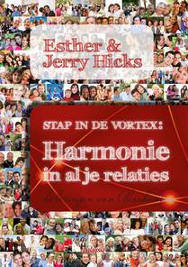 Stap in de Vortex - Harmonie in al je relaties