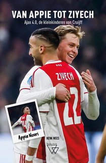 Van Appie tot Ziyech