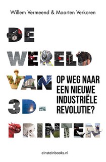 De Wereld van 3D-printen