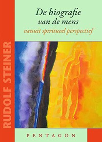 De biografie van de mens vanuit spiritueel perspectief