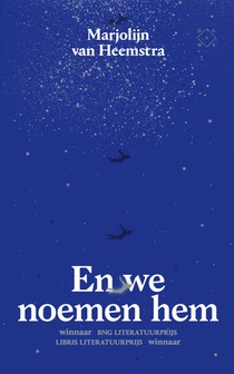 En we noemen hem