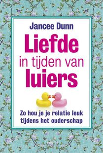 Liefde in tijden van luiers