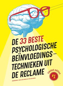 De 33 beste psychologische beïnvloedingstechnieken uit de reclame voorzijde