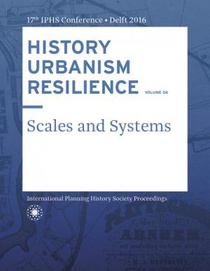 HISTORY URBANISM RESILIENCE VOLUME 06