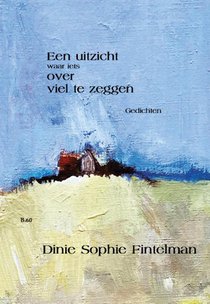 Een uitzicht waar iets over viel te zeggen