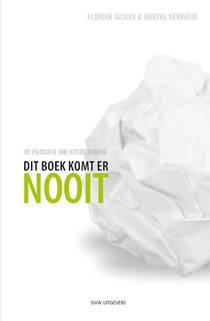 Dit boek komt er nooit