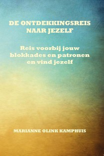 De ontdekkingsreis naar jezelf