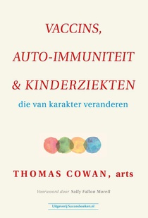 Vaccins, auto-immuniteit & kinderziekten