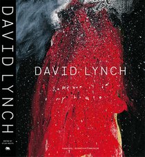 David Lynch, someone is in my house voorzijde