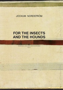 For the insects and the hounds