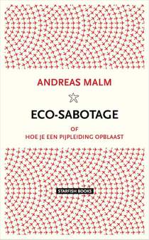 Eco-sabotage