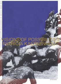 Open-Ended Visions of Possibilities. patricia kaersenhout voorzijde