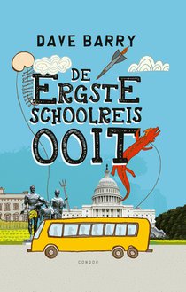 De ergste schoolreis ooit