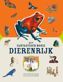 Het fantastisch mooie dierenrijk voorzijde