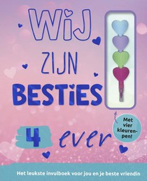 Wij zijn besties 4 ever